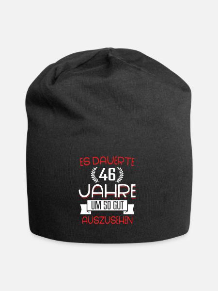 Geburtstag 46 Jahre · Shirt · Geburtstag Spruch - Jersey-Beanie - Schwarz