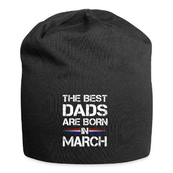 Les meilleurs papas sont né en Mars comme un cadeau - Bonnet en jersey - noir - Devant