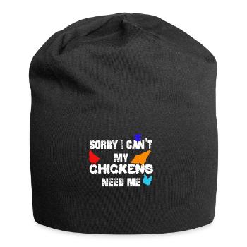 My Chickens Need Me T-shirt - Jersey Beanie - black - Front
