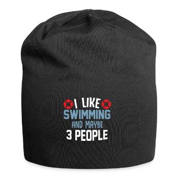 I Like Swimming and maybe 3 people T-Shirt - Jersey-Beanie - Schwarz - Vorne
