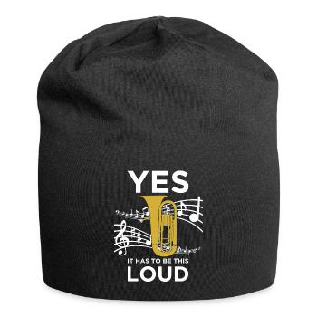 Yes est has to be be this loud Euphonium Musicians - Bonnet en jersey - noir - Devant