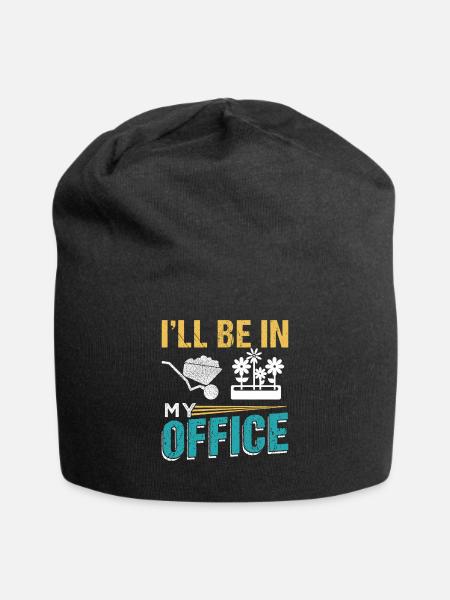 I'LL BE IN MY OFFICE Gardener Farmer - Jersey-Beanie - Schwarz