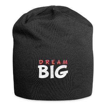 DREAM BIG - Bonnet en jersey - noir - Devant