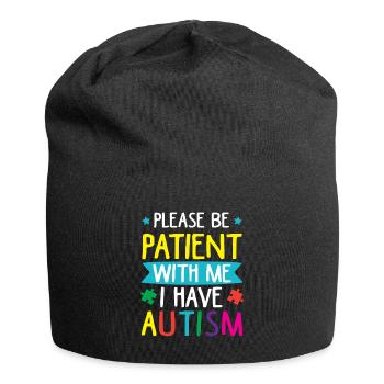 Please be patient with me. Autism - Jersey Beanie - black - Front