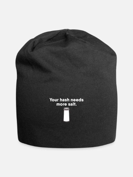 Dein Hash braucht mehr Salz. - Jersey-Beanie - Schwarz