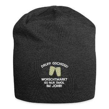 Druff gschisse! Worschtmarkt iss nur ämol im Johr! - Jersey-Beanie - Anthrazit - Vorne