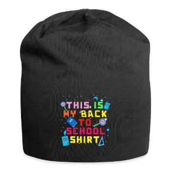 Ceci est mon retour à l'école chemise chemise cadeau - Bonnet en jersey - noir - Devant