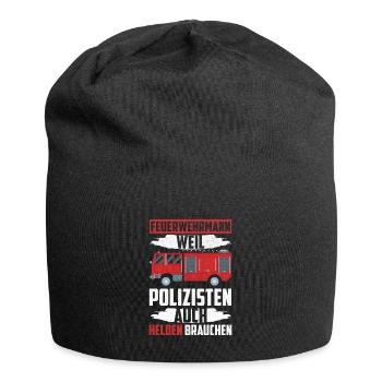 Pompier Parce que les flics ont aussi besoin de héros - Bonnet en jersey - noir - Devant
