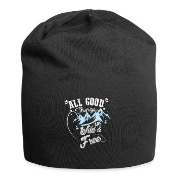 All good things are wild and free. - Jersey-Beanie - Schwarz - Vorne
