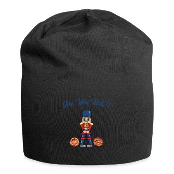 Are You Nuts Nutcracker Gift Christmas - Jersey Beanie - black - Front