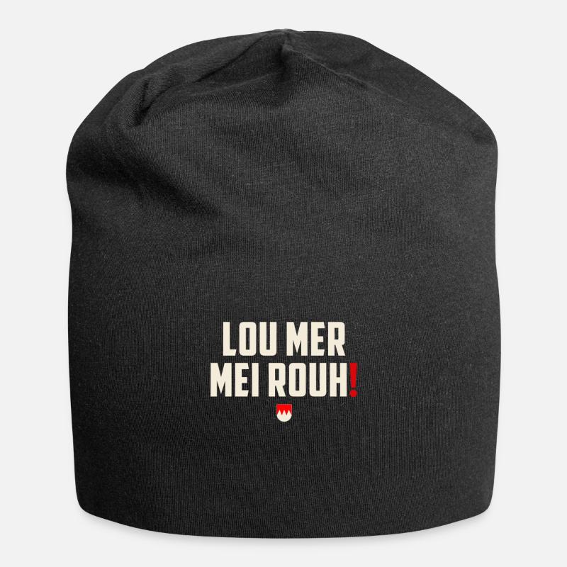 Lou mer mei Rouh - Franken Dialekt Spruch - Jersey-Beanie - Schwarz