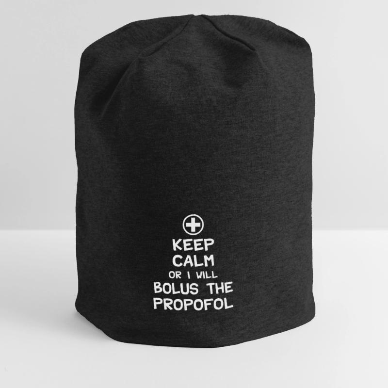 Behalten Sie Ruhe oder ich werde Bolus das Propofol Jersey-Beanie