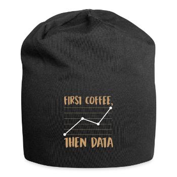Zuerst Kaffee, dann Daten - Jersey-Beanie - Schwarz - Vorne