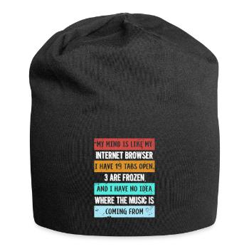 My mind is like my internet browser gift - Jersey Beanie - black - Front