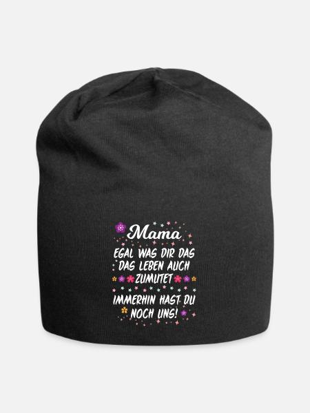 Mama Spruch Witz Lustig Familie Aufmuntern Mutter - Jersey-Beanie - Schwarz
