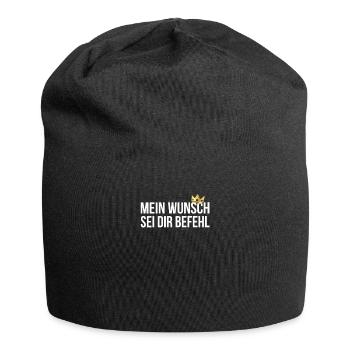 Mein Wunsch sei Dir Befehl mit Krone - Jersey-Beanie - Schwarz - Vorne
