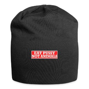 Eat Pussy Not Animals Sexy Vegan Saying Gift - Jersey Beanie - black - Front