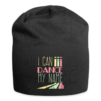 Je peux danser mon nom - Bonnet en jersey - noir - Devant