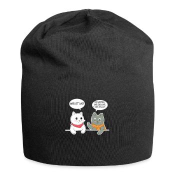 Katzen Sprüche T-Shirt Wer ist das? Das ist ein - Jersey-Beanie - Schwarz - Vorne