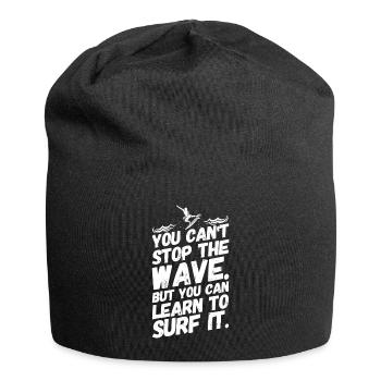 Surfen Surfer Surf Sprüche Motivation - Jersey-Beanie - Schwarz - Vorne