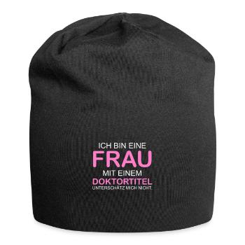 Doktortitel Frau Doktor Promotion Geschenk - Jersey-Beanie - Schwarz - Vorne