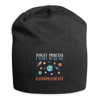 Vergiss Prinzessin - Ich werde Astrophysikerin - Jersey-Beanie - Schwarz - Vorne