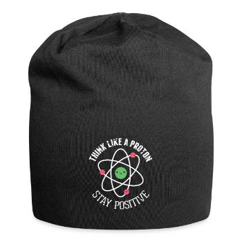 Pensez comme un proton Stay Positive Funny Science - Bonnet en jersey - noir - Devant