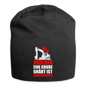 Lustiger Spruch Bagger Baggern Geschenkidee - Jersey-Beanie - Schwarz - Vorne