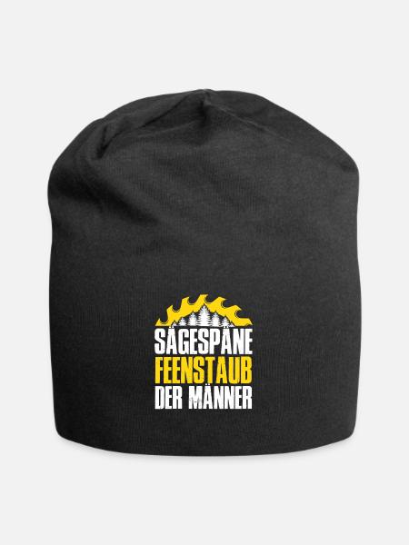 Sägespäne ist der Feenstaub der Männer Schreiner - Jersey-Beanie - Schwarz