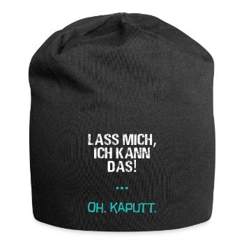 Let Me I Can The Oh Broken T-Shirt I Say - Jersey Beanie - black - Front