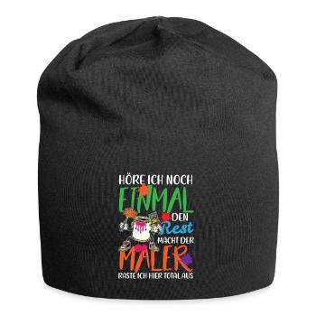 HÖRE ICH NOCH EINMAL DEN REST MACHT DER MALER - Jersey-Beanie - Schwarz - Vorne