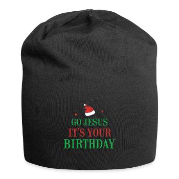 Allez Jésus c'est ton anniversaire - Bonnet en jersey - noir - Devant