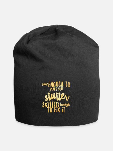 Nett genug, um Sie zum Stottern zu bringen - Jersey-Beanie - Schwarz
