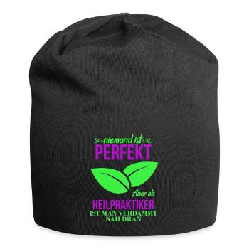 Heilpraktiker shirt • Perfekt • Geschenk - Jersey-Beanie - Schwarz - Vorne