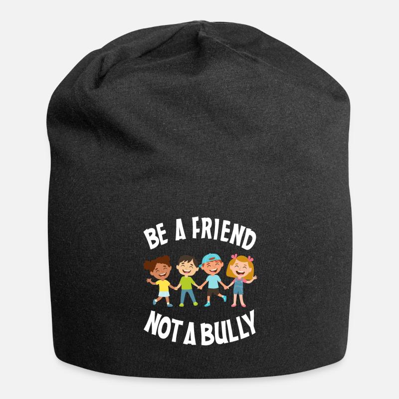 Soyez un ami, pas un tyran Cadeaux anti-intimidation - Bonnet en jersey - noir