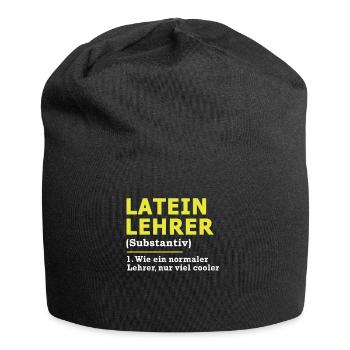 Lateinlehrer Latein Lehrer Spruch Geschenk - Jersey-Beanie - Schwarz - Vorne