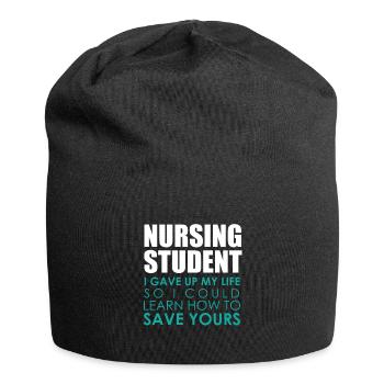 Nursing Student Saving Lives Gift Appreciate - Jersey Beanie - black - Front