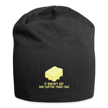 Kochen Butter Lustig Besser Milch Natur Geschenk - Jersey-Beanie - Schwarz - Vorne