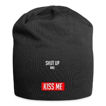 Shut Up and Kiss Me - Jersey Beanie - black - Front