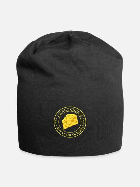 I Want Cheese Not Your Opinion - Jersey Beanie - black