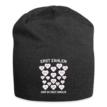Erst Zahlen Dann Die Braut Anmalen Ausschneiden - Jersey-Beanie - Anthrazit - Vorne