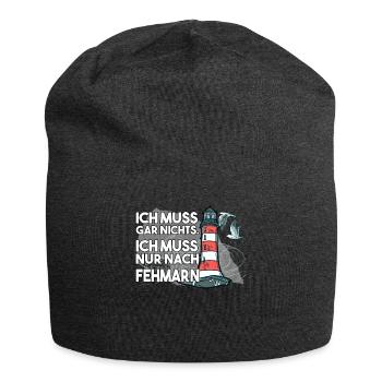 Ich muss garnichts ich muss nur nach Fehmarn - Jersey-Beanie - Anthrazit - Vorne