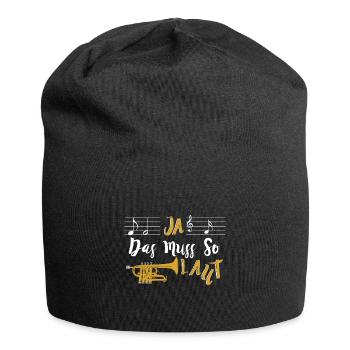 Trompeter Ja Das Muss So Laut - Jersey-Beanie - Schwarz - Vorne