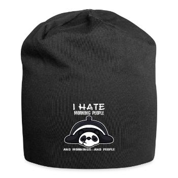 I hate morning people - Jersey Beanie - black - Front