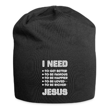 I Need Jesus Philippians 4 19 Funny Christian - Jersey-Beanie - Schwarz - Vorne
