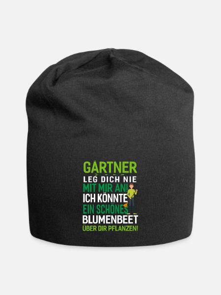 Nicht mit einer Gärtner anlegen.Geschenkidee - Jersey-Beanie - Schwarz