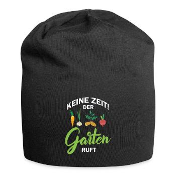 Ich Habe Keine Zeit Der Garten Ruft - Jersey-Beanie - Schwarz - Vorne