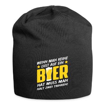 Wen man keine Lust auf ein Bier hat muss man halt2 - Jersey-Beanie - Schwarz - Vorne