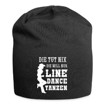 Die Tut Nix Die Will Nur Line Dance Tanzen - Jersey-Beanie - Schwarz - Vorne