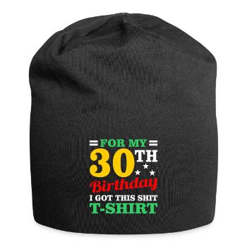 30th birthday - Jersey Beanie - black - Front